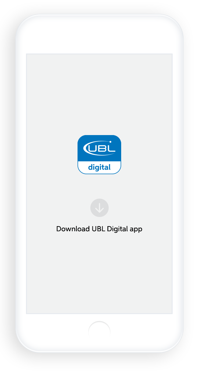 Simply Download the UBL Digital App